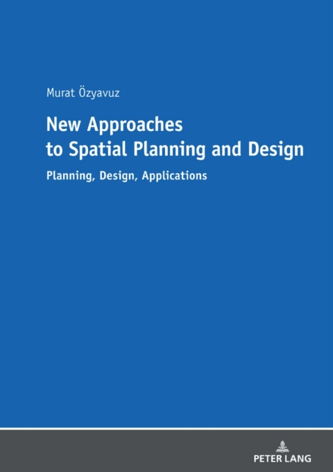 Cover image for book New Approaches to Spatial Planning and Design