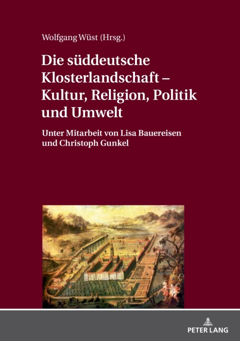 Cover image for book Die sueddeutsche Klosterlandschaft – Kultur, Religion, Politik und Umwelt