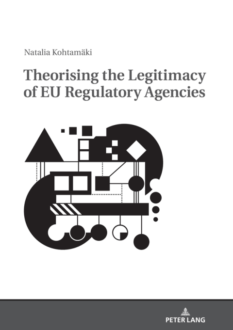 Cover image for book Theorising the Legitimacy of EU Regulatory Agencies