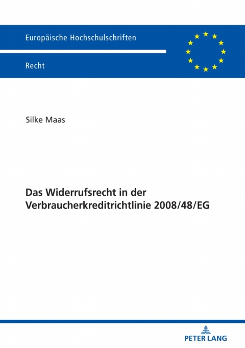 Cover image for book Das Widerrufsrecht in der Verbraucherkreditrichtlinie 2008/48/EG