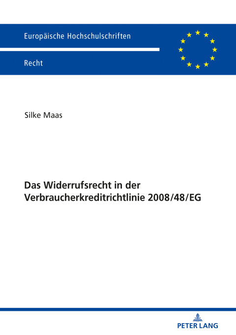 Cover image for book Das Widerrufsrecht in der Verbraucherkreditrichtlinie 2008/48/EG