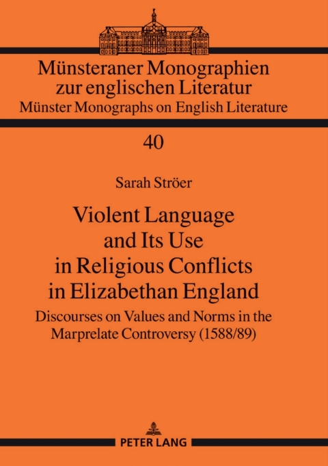Cover image for book Violent Language and Its Use in Religious Conflicts in Elizabethan England