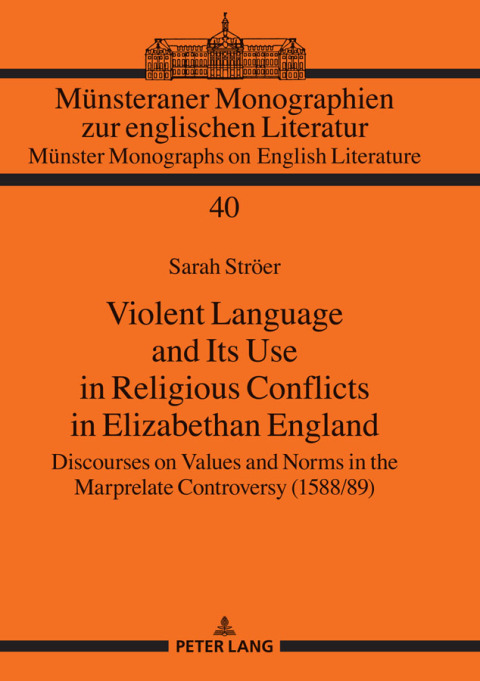 Cover image for book Violent Language and Its Use in Religious Conflicts in Elizabethan England