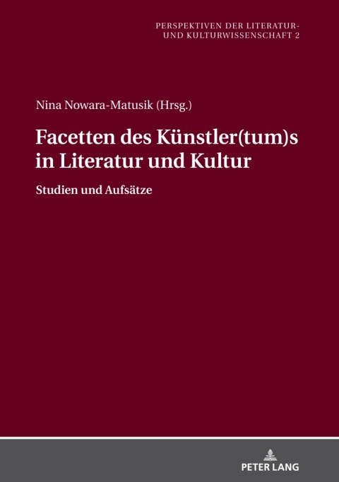 Cover image for book Facetten des Kuenstler(tum)s in Literatur und Kultur
