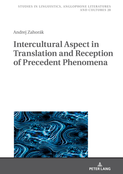 Cover image for book Intercultural Aspect in Translation and Reception of Precedent Phenomena