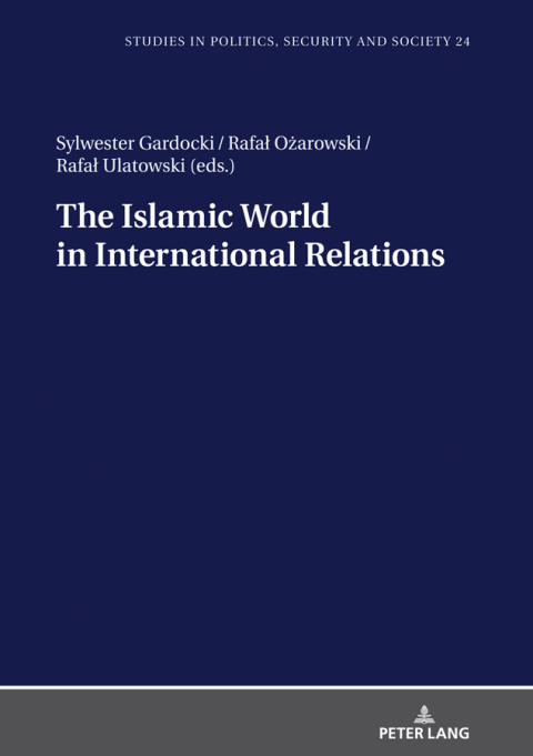 Cover image for book The Islamic World in International Relations