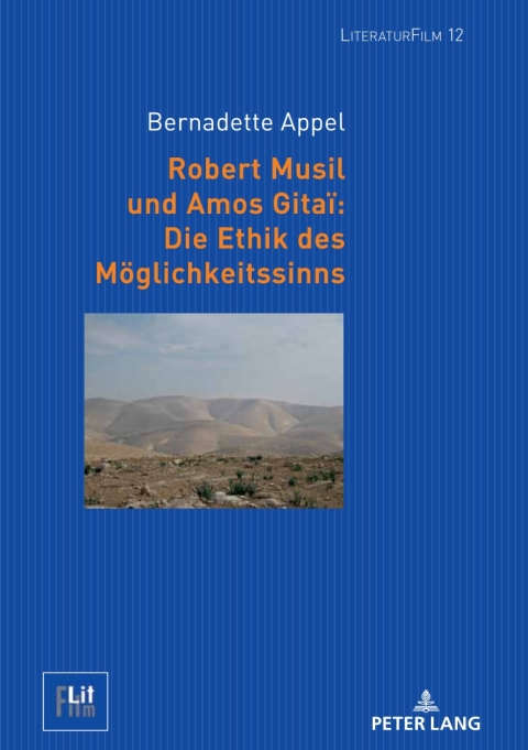 Cover image for book Robert Musil und Amos Gitaï: Die Ethik des Moeglichkeitssinns