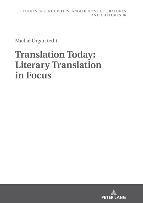 Cover image for book Translation Today: Literary Translation in Focus