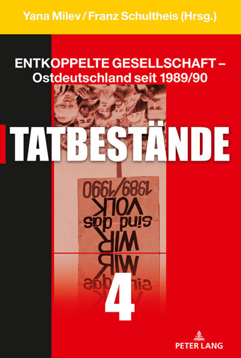 Cover image for book Entkoppelte Gesellschaft – Ostdeutschland seit 1989/90