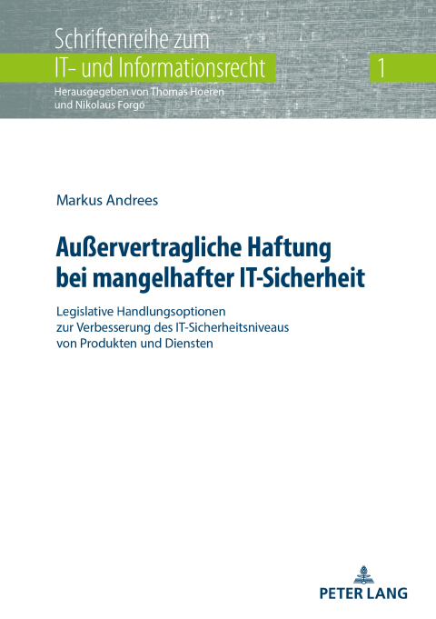 Cover image for book Außervertragliche Haftung bei mangelhafter IT-Sicherheit