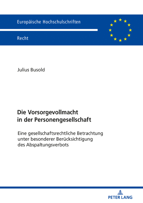 Cover image for book Die Vorsorgevollmacht in der Personengesellschaft