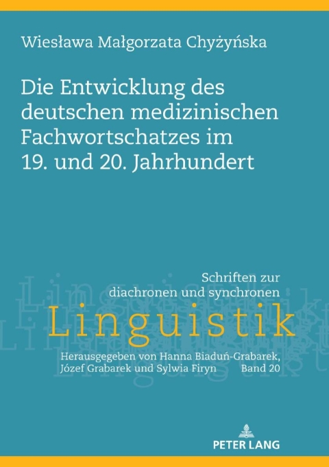 Cover image for book Die Entwicklung des deutschen medizinischen Fachwortschatzes im 19. und 20. Jahrhundert