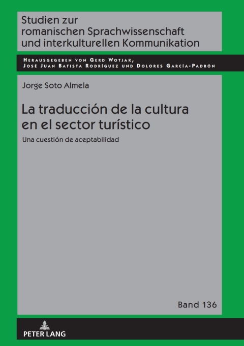 Cover image for book La traducción de la cultura en el sector turístico