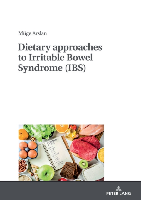 Cover image for book Dietary approaches to Irritable Bowel Syndrome (IBS)