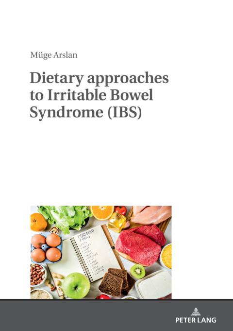 Cover image for book Dietary approaches to Irritable Bowel Syndrome (IBS)
