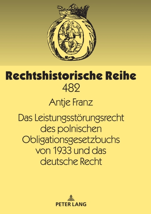 Cover image for book Das Leistungsstoerungsrecht des polnischen Obligationsgesetzbuchs von 1933 und das deutsche Recht