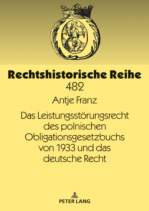 Cover image for book Das Leistungsstoerungsrecht des polnischen Obligationsgesetzbuchs von 1933 und das deutsche Recht