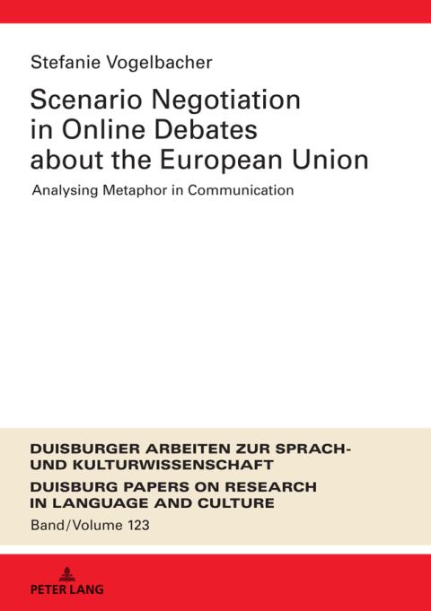 Cover image for book Scenario Negotiation in Online Debates about the European Union