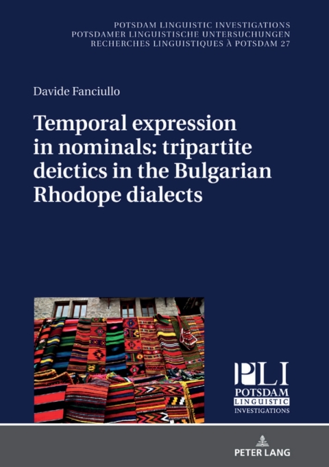 Cover image for book Temporal expression in nominals: tripartite deictics in the Bulgarian Rhodope dialects