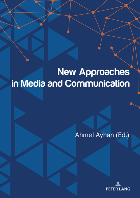 Cover image for book New Approaches in Media and Communication