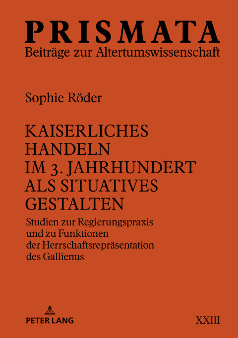 Cover image for book Kaiserliches Handeln im 3. Jahrhundert als situatives Gestalten