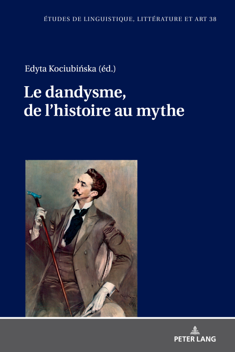 Cover image for book Le dandysme, de l’histoire au mythe