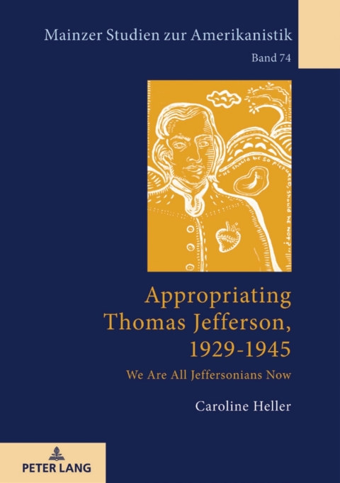 Appropriating Thomas Jefferson, 1929-1945 