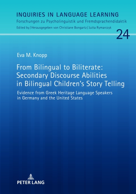 Cover image for book From Bilingual to Biliterate: Secondary Discourse Abilities in Bilingual Children’s Story Telling