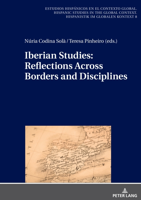 Cover image for book Iberian Studies: Reflections Across Borders and Disciplines
