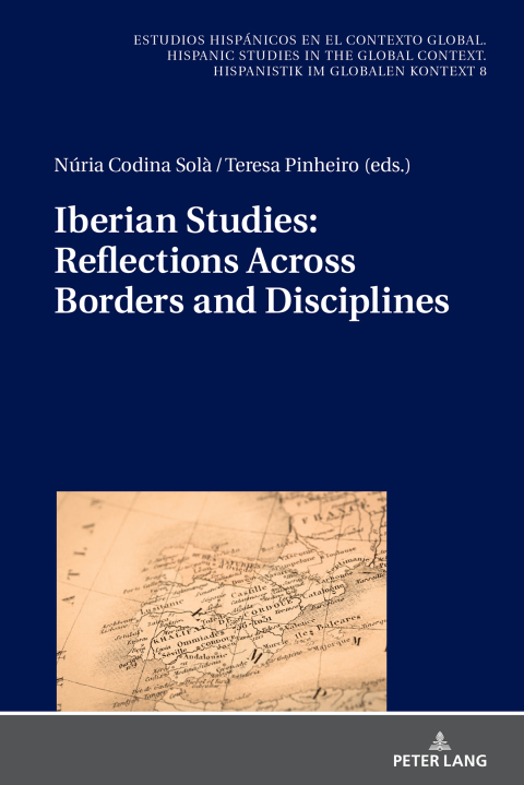 Cover image for book Iberian Studies: Reflections Across Borders and Disciplines