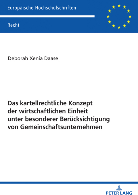 Cover image for book Das kartellrechtliche Konzept der wirtschaftlichen Einheit unter besonderer Beruecksichtigung von Gemeinschaftsunternehmen