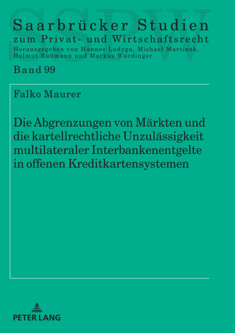 Cover image for book Die Abgrenzungen von Maerkten und die kartellrechtliche Unzulaessigkeit multilateraler Interbankenentgelte in offenen Kreditkartensystemen