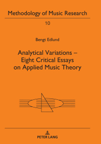 صورة الغلاف: Analytical Variations  Eight Critical Essays on Applied Music Theory 1st edition 9783631770658