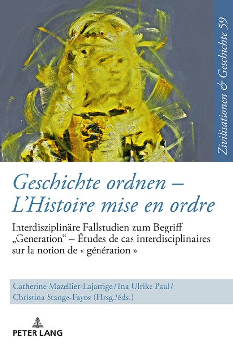 Cover image for book Geschichte ordnen –  L’Histoire mise en ordre