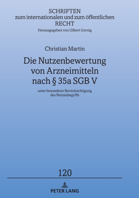 Cover image for book Die Nutzenbewertung von Arzneimitteln nach § 35a SGB V