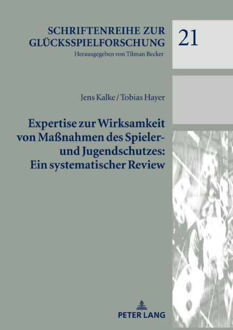 Cover image for book Expertise zur Wirksamkeit von Maßnahmen des Spieler- und Jugendschutzes: Ein systematischer Review