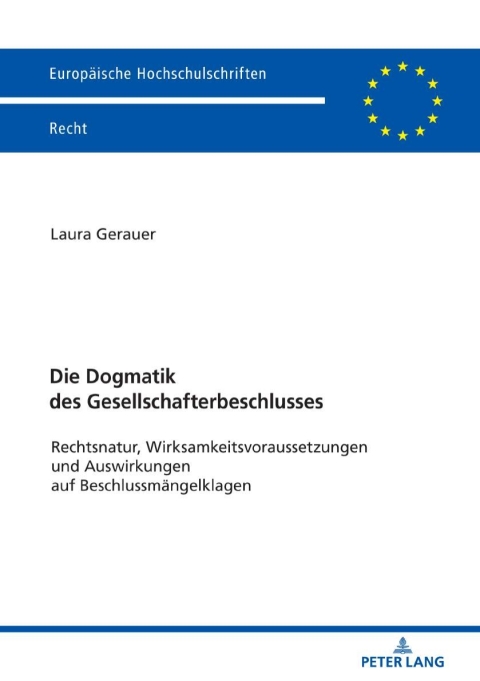 Cover image for book Die Dogmatik des Gesellschafterbeschlusses