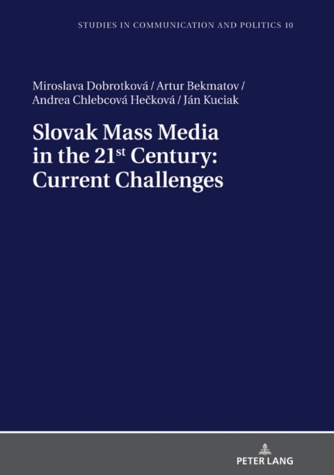Cover image for book Slovak Mass Media in the 21st Century: Current Challenges