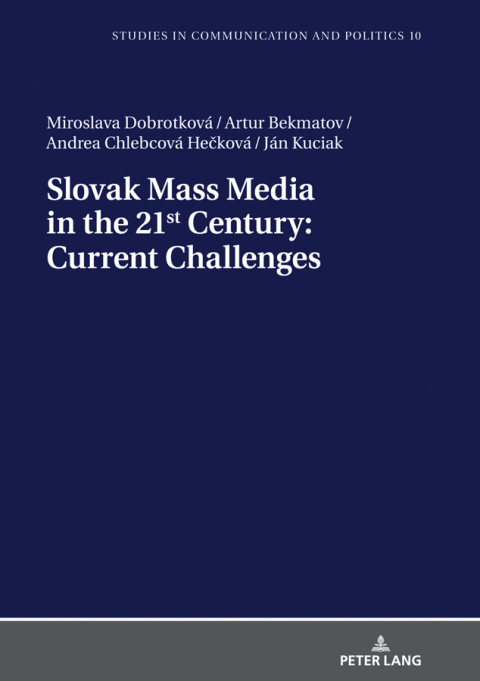 Cover image for book Slovak Mass Media in the 21st Century: Current Challenges