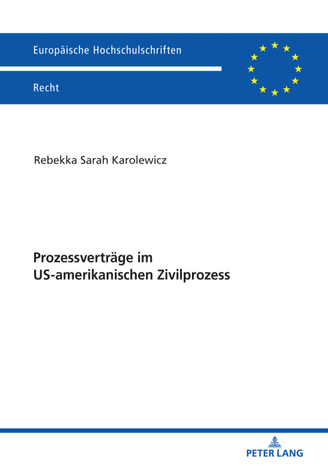 Cover image for book Prozessvertraege im US-amerikanischen Zivilprozess