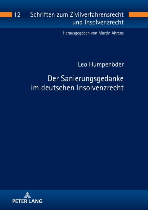 Cover image for book Der Sanierungsgedanke im deutschen Insolvenzrecht