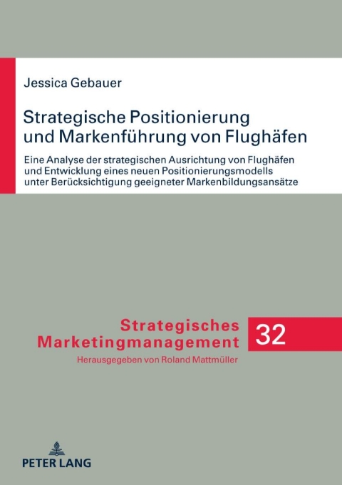 Cover image for book Strategische Positionierung und Markenfuehrung von Flughaefen