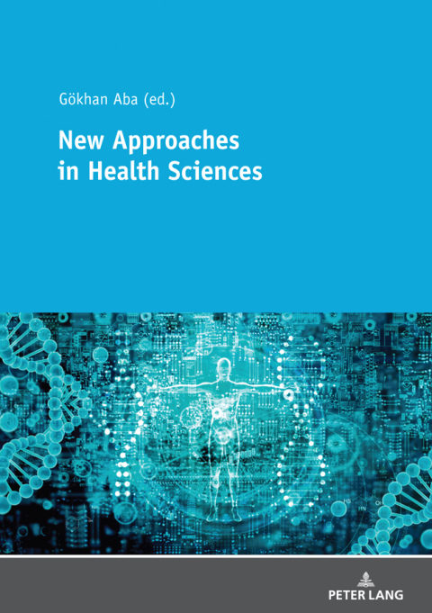 Cover image for book New Approaches in Health Sciences