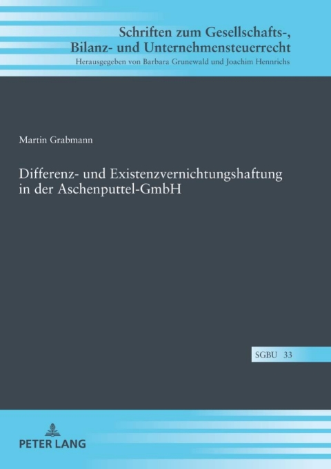 Cover image for book Differenz- und Existenzvernichtungshaftung in der Aschenputtel-GmbH