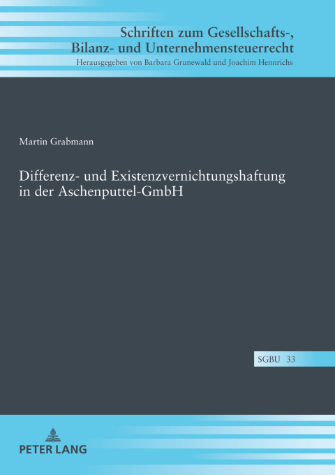 Cover image for book Differenz- und Existenzvernichtungshaftung in der Aschenputtel-GmbH