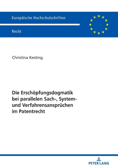 Cover image for book Die Erschoepfungsdogmatik bei parallelen Sach-, System- und Verfahrensanspruechen im Patentrecht