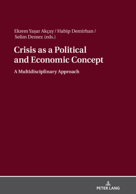Cover image for book Crisis as a Political and Economic Concept