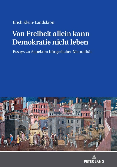 Cover image for book Von Freiheit allein kann Demokratie nicht leben