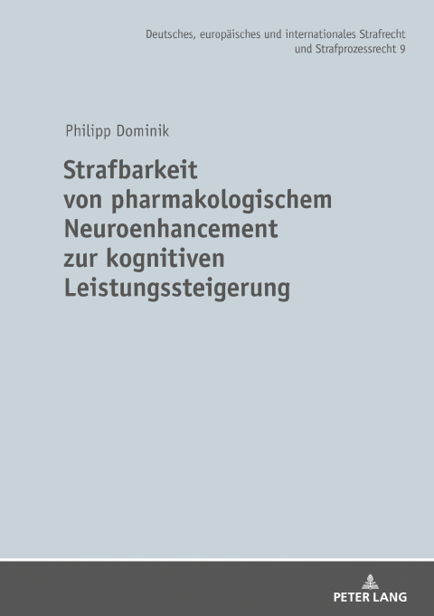 Cover image for book Strafbarkeit von pharmakologischem Neuroenhancement zur kognitiven Leistungssteigerung