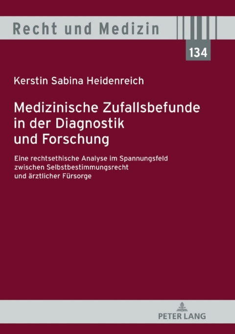 Cover image for book Medizinische Zufallsbefunde in der Diagnostik und Forschung